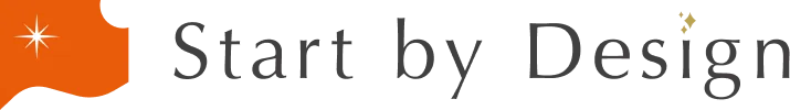 Start by Design